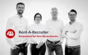 Mehr über den Artikel erfahren Rent-A-Recruiter – Unser neues Produkt