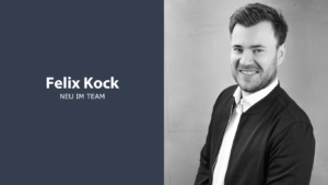 Mehr über den Artikel erfahren Neu im Team: Felix Kock